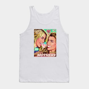 ALL THE MOTHERS Tank Top